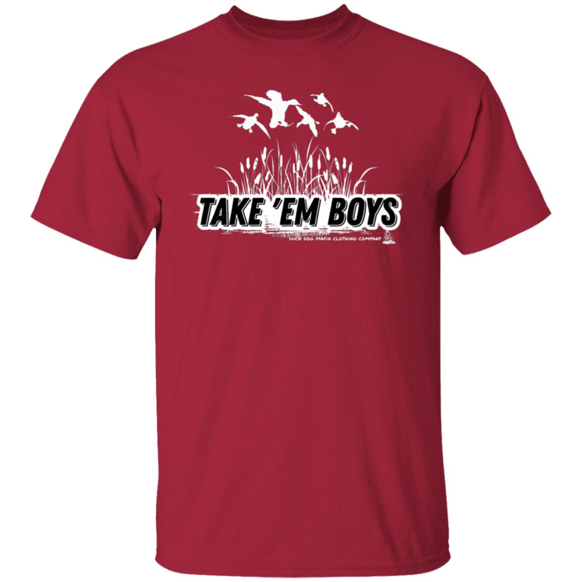 TAKE 'EM BOYS  T-SHIRTS