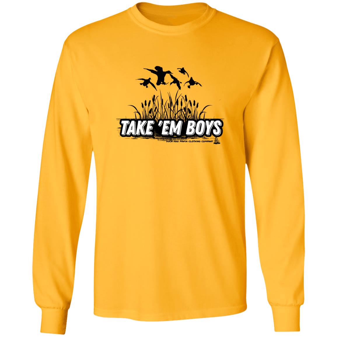 TAKE 'EM BOYS LONG SLEEVES T-SHIRTS