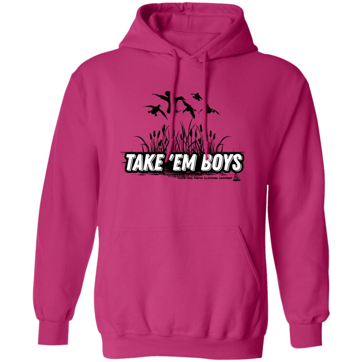 TAKE 'EM BOYS Pullover Hoodie