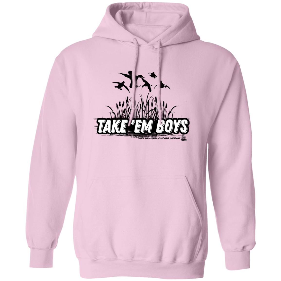 TAKE 'EM BOYS Pullover Hoodie