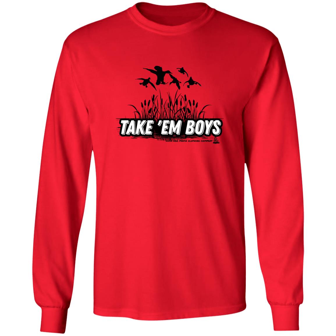 TAKE 'EM BOYS LONG SLEEVES T-SHIRTS