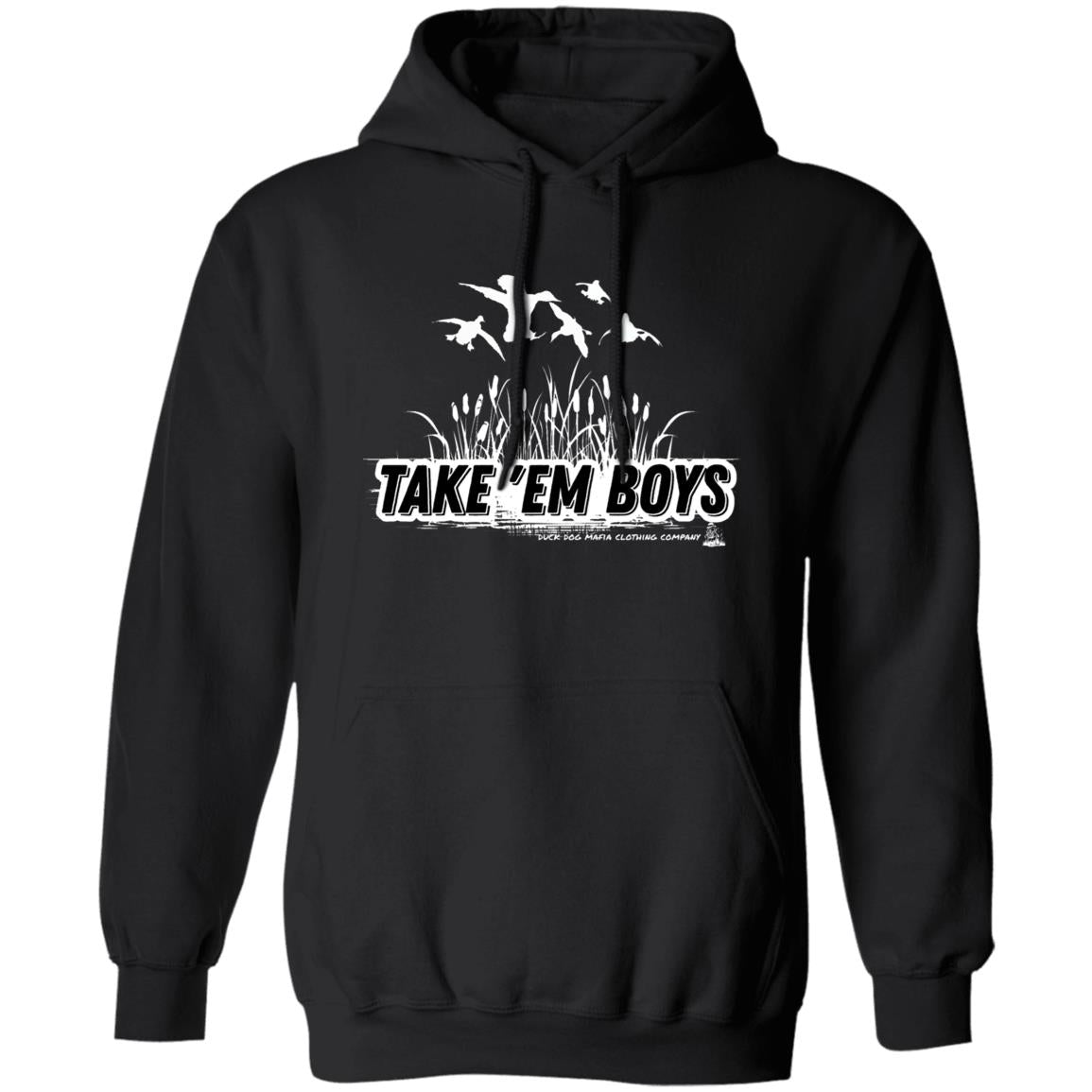 TAKE 'EM BOYS Pullover Hoodie