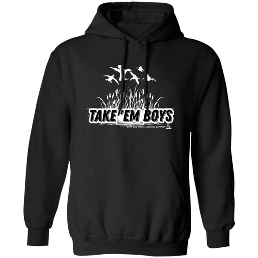 TAKE 'EM BOYS Pullover Hoodie
