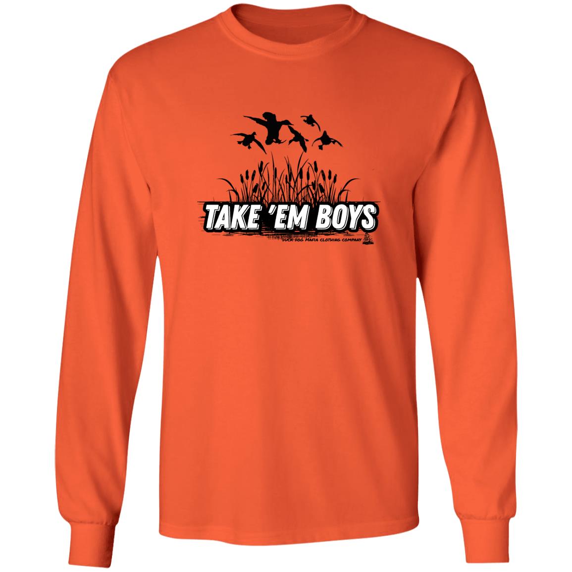 TAKE 'EM BOYS LONG SLEEVES T-SHIRTS