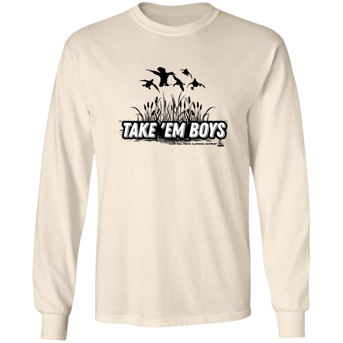 TAKE 'EM BOYS LONG SLEEVES T-SHIRTS