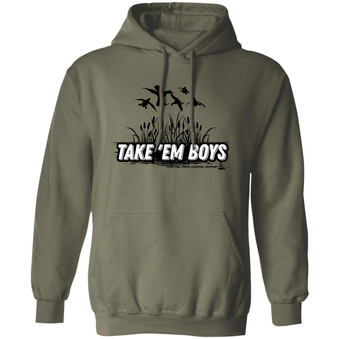 TAKE 'EM BOYS Pullover Hoodie