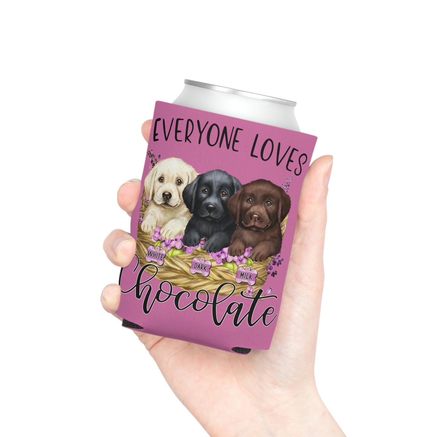Everyone Love Chocolate Koozi